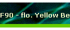 F90 - flo. Yellow Belly flo. Green Back